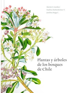 Plantas y árboles de los bosques de Chile (Tapa dura) (Nuevo)