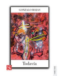 Todavía (Gonzalo Rojas) (Usado)