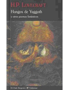 Hongos de Yuggoth y otros poemas fantásticos (Nuevo)