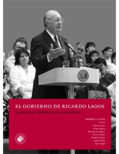 El gobierno de Ricardo Lagos (Usado)