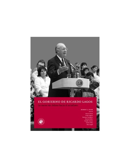 El gobierno de Ricardo Lagos (Usado)