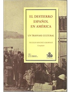El destierro español en América (Usado)