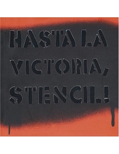 Hasta la victoria, stencil! (Usado)