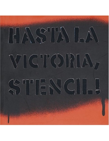 Hasta la victoria, stencil! (Usado)