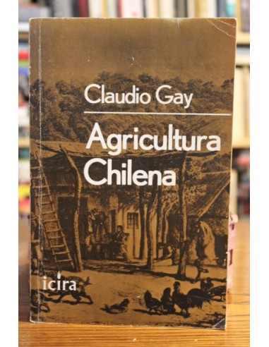 Agricultura chilena. Segundo tomo...