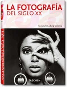 La fotografía del siglo XX  (Usado)