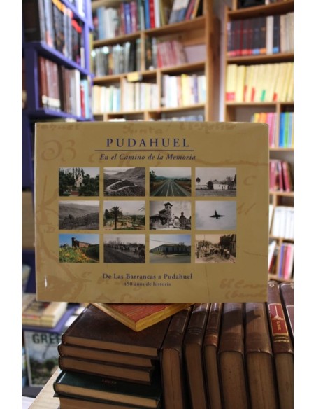 De Las Barrancas a Pudahuel, 450 años de historia (Usado) De Las Barrancas a Pudahuel, 450 años de historia (Usado)