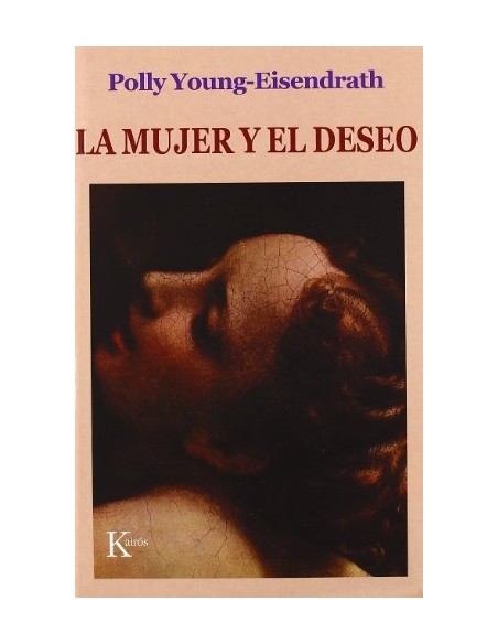 La mujer y el deseo (Nuevo)