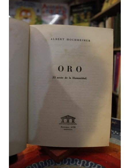Oro (El azote de la Humanidad) (Usado)