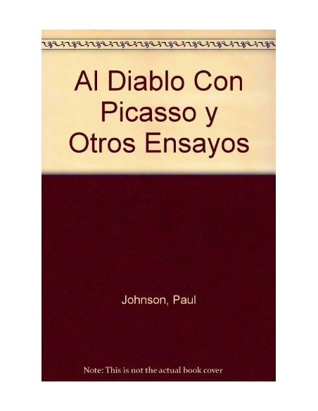 Al diablo con Picasso y otros ensayos (Usado) Al diablo con Picasso y otros ensayos (Usado)