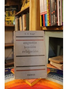 Angustia, tensión, relajación (Usado)