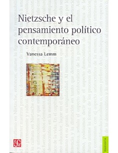 Nietzsche y el pensamiento político contemporáneo (Usado)