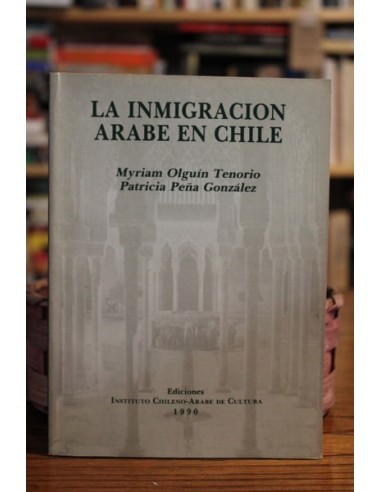La inmigración Árabe en Chile (Usado)