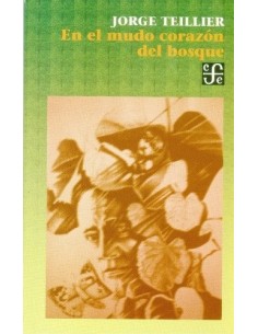 En el mudo corazón del bosque (Usado)