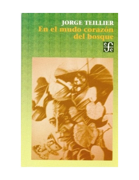 En el mudo corazón del bosque (Usado) En el mudo corazón del bosque (Usado)