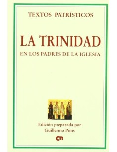 La trinidad en los padres de la iglesia (Nuevo)