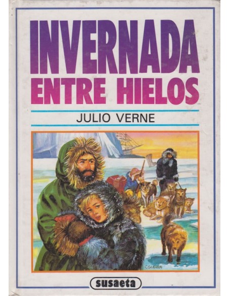 Invernada entre hielos (Usado) Invernada entre hielos (Usado)