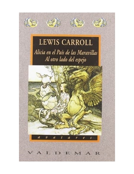 Alicia en el país de las maravillas. Al otro lado del espejo (Valdemar) (Nuevo)