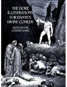 The Doré illustrations for Dantes divine comedy (Usado)