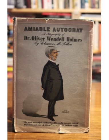 Amiable autcrat a biography of Dr....
