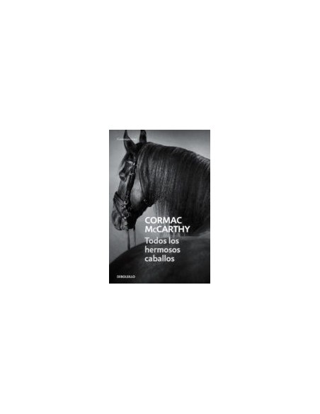 Todos los hermosos caballos (Nuevo) Todos los hermosos caballos (Nuevo)