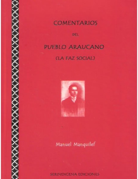 Comentarios del Pueblo Araucano (Usado)