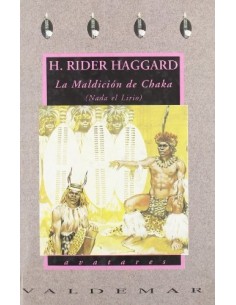La maldición de Chaka (Nada el Lirio) (Nuevo)