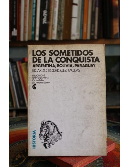 Los sometidos de la conquista (Usado) Los sometidos de la conquista (Usado)