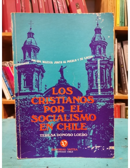 Los cristianos por el socialismo en Chile (Usado) Los cristianos por el socialismo en Chile (Usado)