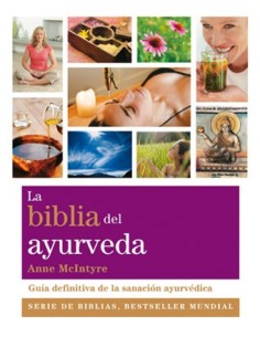 La biblia del Ayurveda (Nuevo)