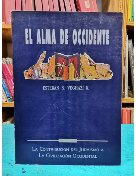 El alma de occidente (Usado)