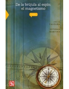 De la brujula al espín: El magnetismo (Nuevo)