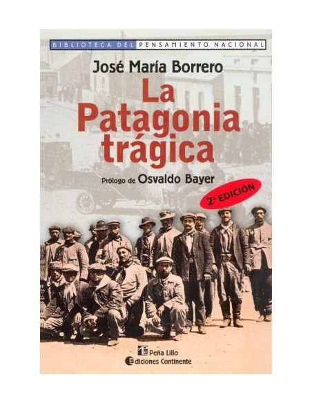 La Patagonia trágica (Usado) La Patagonia trágica (Usado)