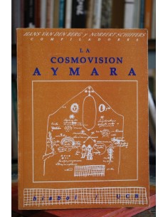 La cosmovisión aymara (Usado)