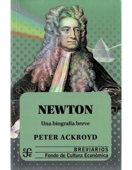Newton Una biografía breve (Nuevo) Newton Una biografía breve (Nuevo)