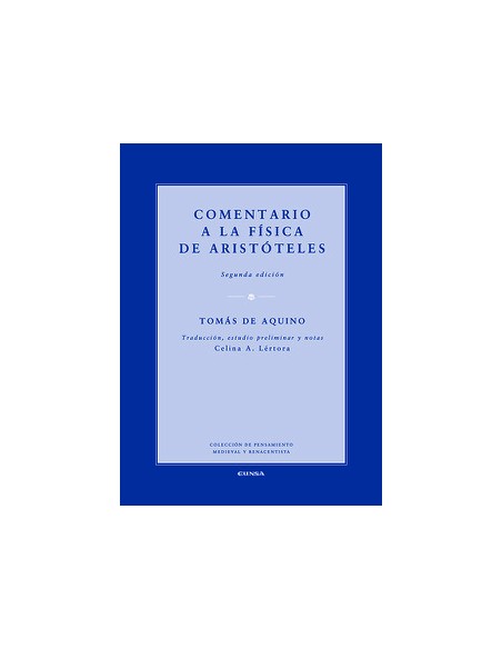 Comentario a la Física de Aristóteles (Nuevo) Comentario a la Física de Aristóteles (Nuevo)