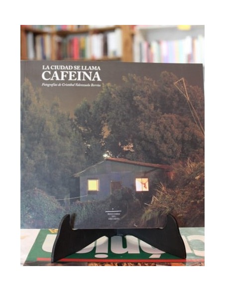 La ciudad se llama Cafeína (Usado) La ciudad se llama Cafeína (Usado)