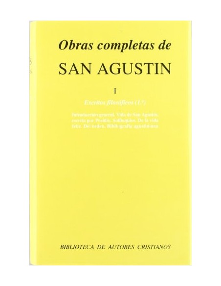 Obras completas de San Agustín I. Escritos filosóficos (1.°) (Nuevo)