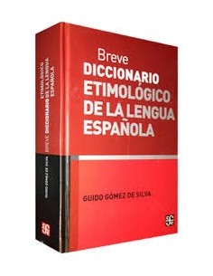 Breve diccionario etimológico de la lengua española (Usado)