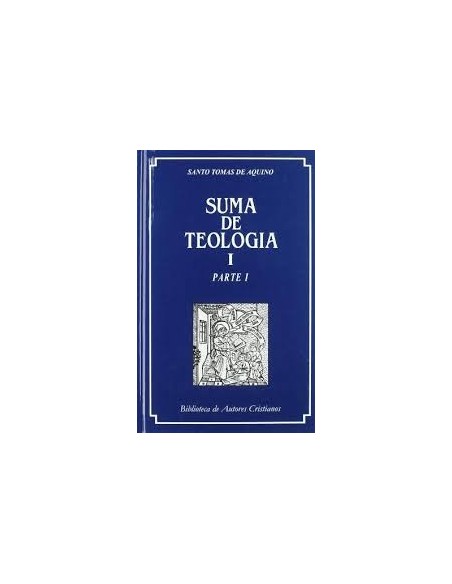 Suma de Teología I (Nuevo) Suma de Teología I (Nuevo)