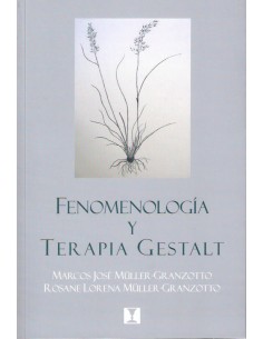 Fenomenología y terapia gestalt (Nuevo)