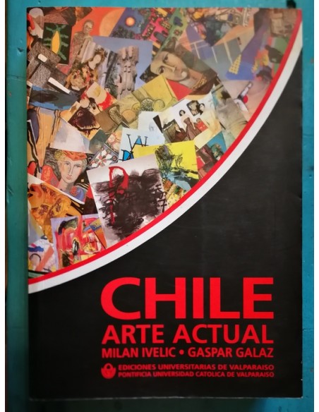 Chile arte actual (Usado) Chile arte actual (Usado)