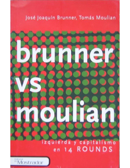 Brunner vs Moulian (Usado)