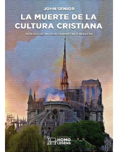 La muerte de la cultura cristiana (Nuevo)