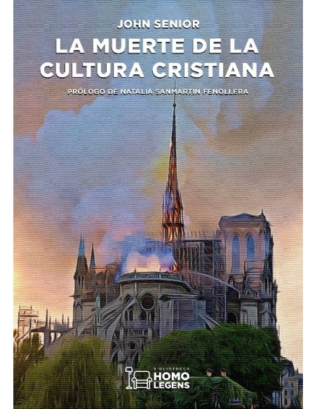 La muerte de la cultura cristiana (Nuevo)