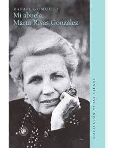 Mi abuela, Marta Rivas González (Usado)