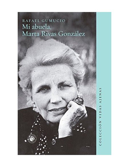 Mi abuela, Marta Rivas González (Usado) Mi abuela, Marta Rivas González (Usado)