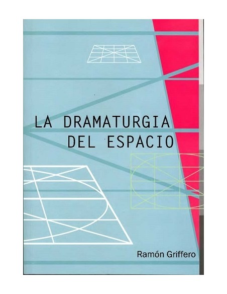 La dramaturgia del espacio (Usado) La dramaturgia del espacio (Usado)