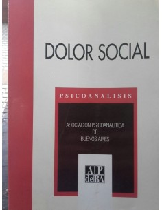 Revista Psicoanálisis. Dolor social (Usado)