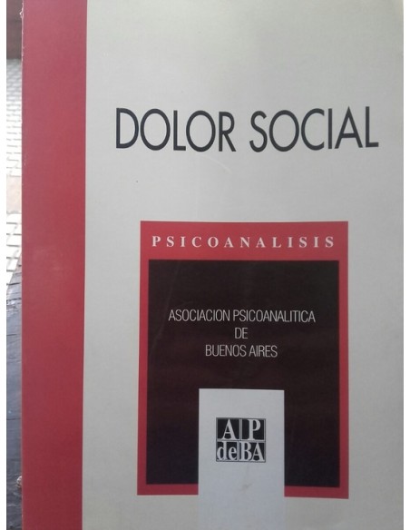 Revista Psicoanálisis. Dolor social (Usado)